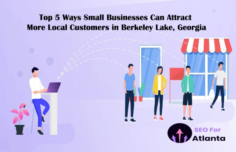 5-ways-small-businesses-can-attract-more-local-customers-in-berkeley-lake